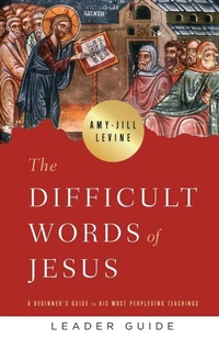 Enlarge image Cover: Difficult Words of Jesus Leader Guide, The - Abingdon Press