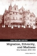 Cover: Migration, Ethnicity, and Madness - Liverpool University Press