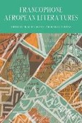 Cover: Francophone Afropean Literatures - Liverpool University Press