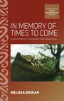 Cover: In Memory of Times to Come - Berghahn Books