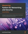 Cover: Mastering Python for Networking and Security - Packt Publishing