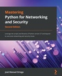 Cover: Mastering Python for Networking and Security - Packt Publishing