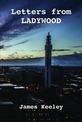 Cover: Letters from Ladywood - Grosvenor House Publishing Ltd