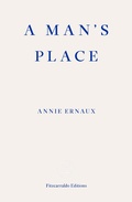 Cover: A Man's Place - Fitzcarraldo Editions