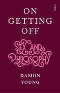 Cover: On Getting Off - Scribe Publications Pty Ltd