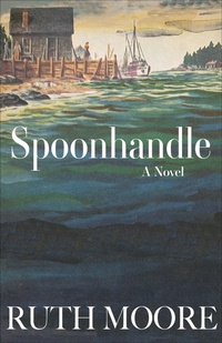 Enlarge image Cover: Spoonhandle - Islandport Press