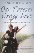 Cover: Our Forever Crazy Love - Dunhill-Clare Publishing