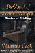 Cover: The Anvil of Scottish History - Extremis Publishing Limited