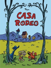 Abbildung von: Casa Rodeo - Editions Pow Pow