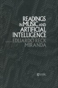 Enlarge image Cover: Readings in Music and Artificial Intelligence - Routledge