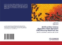 Abbildung von: Artificial Bee Colony Algorithm With Mutation (ABCM)using Modified Sea - LAP Lambert Academic Publishing