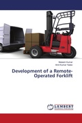 Cover: Development of a Remote-Operated Forklift - LAP Lambert Academic Publishing
