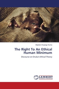Enlarge image Cover: The Right To An Ethical Human Minimum - LAP Lambert Academic Publishing