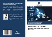 Abbildung von: Vergleichender Ansatz fuer Algorithmen des maschinellen Lernens - Verlag Unser Wissen