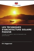 Cover: Les Techniques d'Architecture Solaire Passive - Editions Notre Savoir
