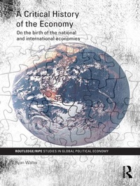 Enlarge image Cover: A Critical History of the Economy - Routledge
