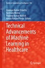 Cover: Technical Advancements of Machine Learning in Healthcare - Springer
