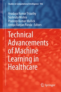 Enlarge image Cover: Technical Advancements of Machine Learning in Healthcare - Springer