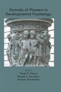Cover: Portraits of Pioneers in Developmental Psychology - Psychology Press Ltd