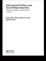 Cover: Education Policy and Social Reproduction - Routledge
