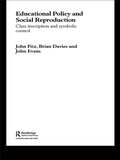 Cover: Education Policy and Social Reproduction - Routledge