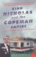 Bild: King Nicholas And The Copeman Empire - Ebury Press
