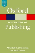 Cover: A Dictionary of Publishing - OUP eBook