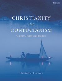 Abbildung von: Christianity and Confucianism - T.& T.Clark Ltd
