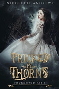 Cover: Pricked by Thorns - nicolette andrews