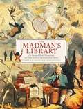 Cover: The Madman's Library - Simon + Schuster LLC