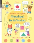 Cover: Mein Wisch-und-weg-Buch: Mitmachspa&szlig; f&uuml;r die Vorschule - Usborne