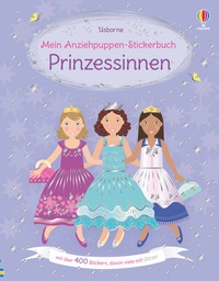 Abbildung von: Mein Anziehpuppen-Stickerbuch: Prinzessinnen - Usborne