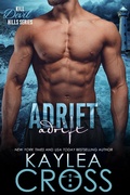 Cover: Adrift (Kill Devil Hills Series, #3) - Kaylea Cross Inc.