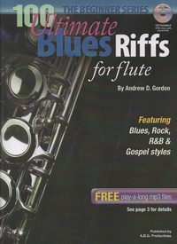 Enlarge image Cover: 100 Ultimate Blues Riffs for Flute Beginner Series (100 Ultimate Blues Riffs Beginner Series) - 100 Ultimate Blues Riffs Beginner Series