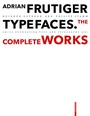Cover: Adrian Frutiger - Typefaces - Birkhäuser Verlag GmbH