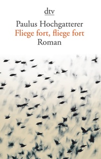 Abbildung von: Fliege fort, fliege fort - dtv