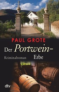 Cover: Der Portwein-Erbe - dtv