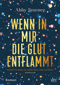 Abbildung von: Wenn in mir die Glut entflammt - dtv