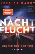 Cover: Nachtflucht - Hinter dir der Tod - dtv