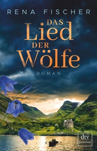 Abbildung von: Das Lied der Wölfe - dtv