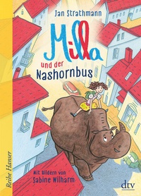 Abbildung von: Milla und der Nashornbus - dtv