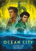 Cover: Ocean City - Stunde der Wahrheit - dtv