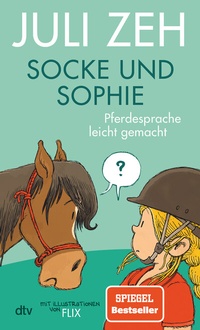 Abbildung von: Socke und Sophie - Pferdesprache leicht gemacht - dtv