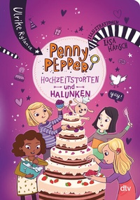 Abbildung von: Penny Pepper - Hochzeitstorten und Halunken - dtv