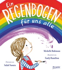Abbildung von: Ein Regenbogen für uns alle - dtv