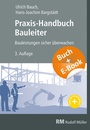 Bild: Praxis-Handbuch Bauleiter - mit E-Book - Rudolf Müller Verlag