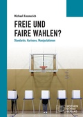Cover: Freie und faire Wahlen? - Wochenschau Verlag