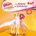Cover: Mia and me: Die Krone der Einh&ouml;rner - Das H&ouml;rbuch zur 2. Staffel - Der Audio Verlag