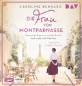 Cover: Die Frau von Montparnasse. Simone de Beauvoir und die Suche nach Liebe und Wahrheit - Der Audio Verlag