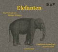 Cover: Elefanten. Ein Portrait - Der Audio Verlag